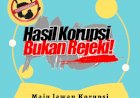 LAWAN KORUPSI