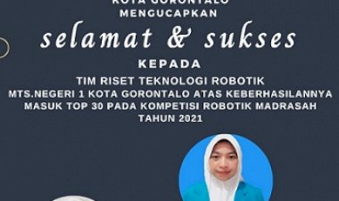 Tim Robotik MTsN 1 Kota Masuk Top 30 Pada Ajang Robotik Madrasah 2021