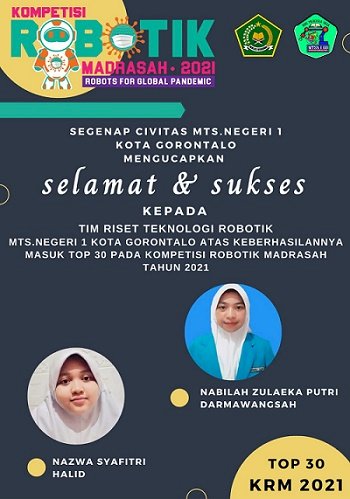 Tim Robotik MTsN 1 Kota Masuk Top 30 Pada Ajang Robotik Madrasah 2021